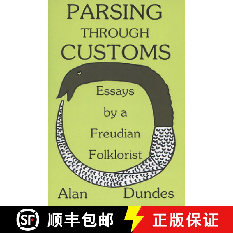 预订 Parsing Through Customs: Essays by a Freudian Folklorist [9780299112646]