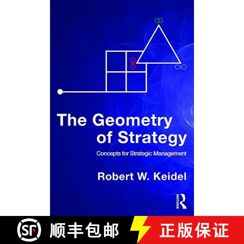 【3-4周达】The Geometry of Strategy : Concepts for Strategic Management [9780415999250]