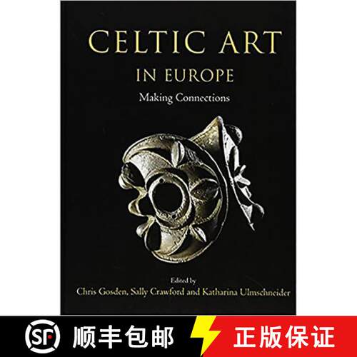 【3-4周达】Celtic Art in Europe: Making Connections [9781789253832]