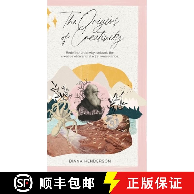 【2-3周达】Origins of Creativity: Redefine Creativity, Debunk the Creative Elite and Start a Renaissa... [9780648984795]