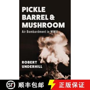 9781947309081 Pickle Mushroom Air and 4周达 Barrel WWII Bombardment