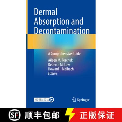 【3-4周达】精装 Dermal Absorption and Decontamination: A Comprehensive Guide [9783031092213]