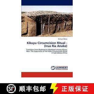 预订 Kikuyu Circumcision Ritual - (Irua RIA Anake) [9783846557563]