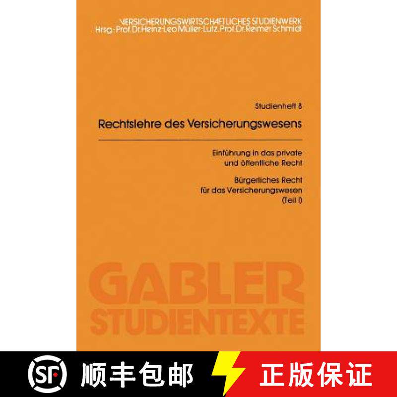 【3-4周达】Rechtslehre Des Versicherungswesens (Rlv) [9783322984340]