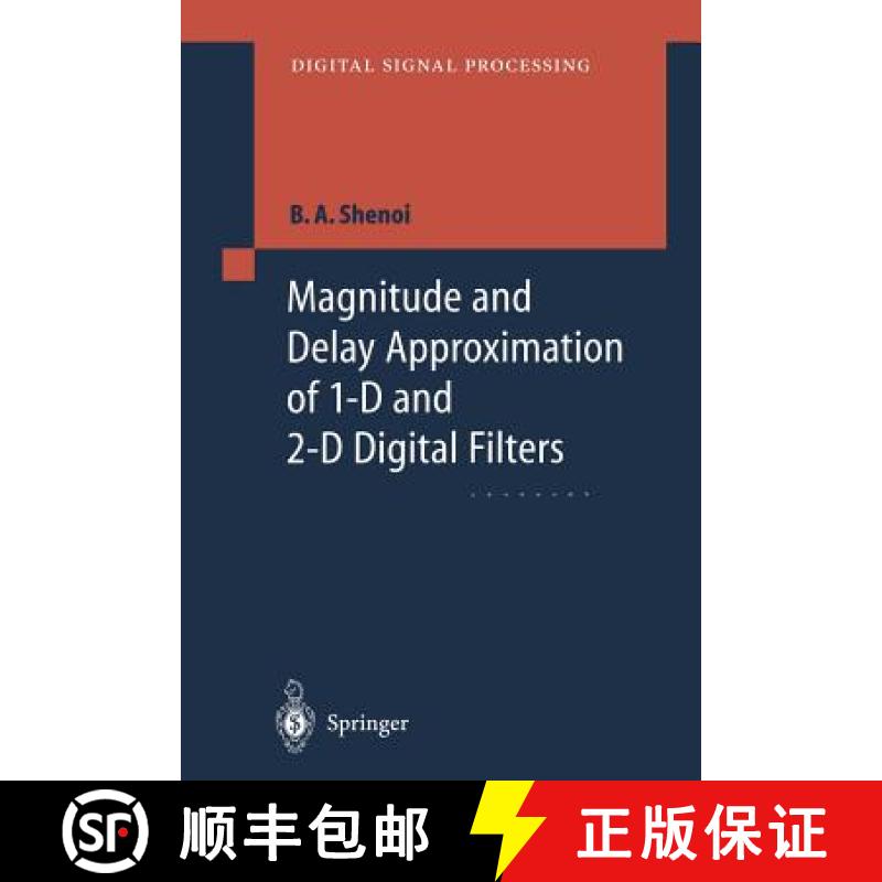【3-4周达】Magnitude and Delay Approximation of 1-D and 2-D Digital Filters [9783642636523]