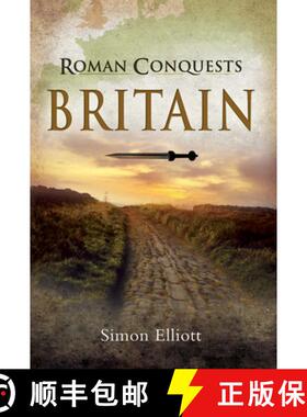【3-4周达】Roman Conquests: Britain [9781526765680]