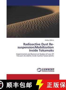 预订 Radioactive Dust Re-suspension/Mobilization Inside Tokamaks [9783659528255]