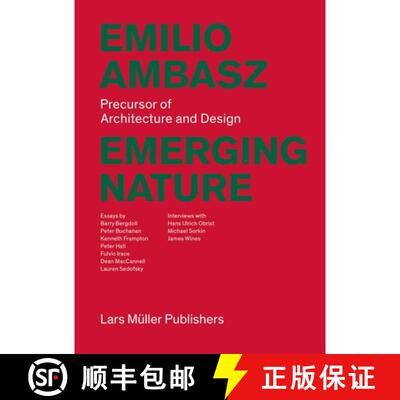 【3-4周达】Emilio Ambasz: Emerging Nature: Precursor of Architecture and Design [9783037785263]