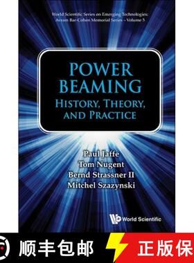 【3-4周达】POWER BEAMING: HISTORY, THEORY, AND PRACTICE [9789811243103]