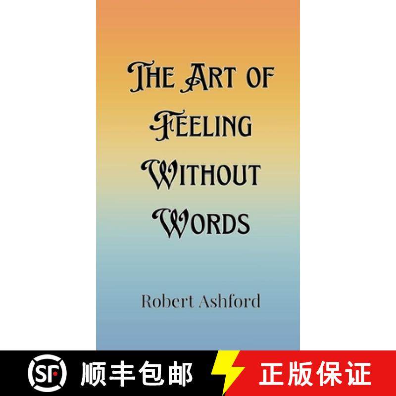 预订 The Art of Feeling Without Words [9789916907580]