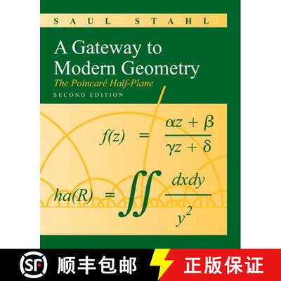 【3-4周达】A Gateway to Modern Geometry: The Poincare Half-Plane: The Poincare Half-Plane [9780763753818]