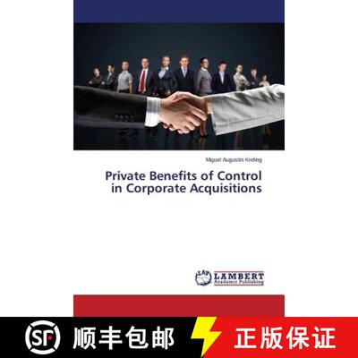 预订 Private Benefits of Control in Corporate Acquisitions [9783659675072]