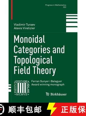 【3-4周达】Monoidal Categories and Topological Field Theory [9783319842509]