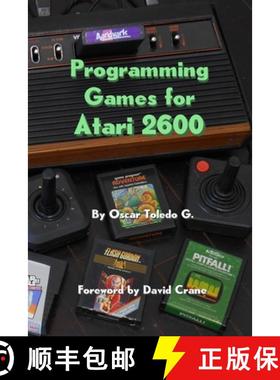 【3-4周达】Programming Games for Atari 2600 [9781387809967]