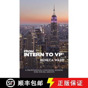 【3-4周达】From Intern to Vp(R): A Professional Coaching Session for Young Adults [9781664298149]