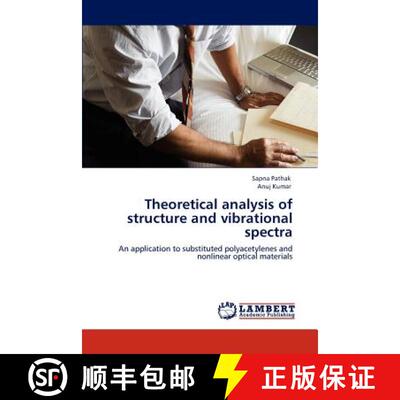 预订 Theoretical analysis of structure and vibrational spectra [9783847340621]