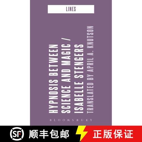 【3-4周达】精装 Hypnosis Between Science and Magic [9781350501423]