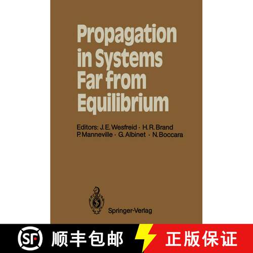 【3-4周达】Propagation in Systems Far from Equilibrium : Proceedings of the Workshop, Les Houches, Fr... [9783642738630]