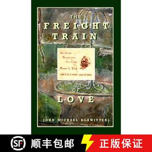 【3-4周达】The Freight Train of Love [9780983037217]