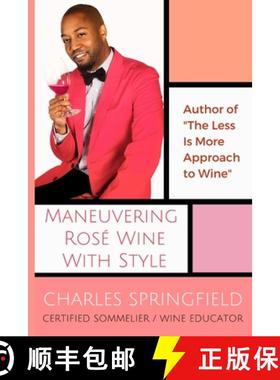 预订 Maneuvering Rosé Wine with Style [9780578720920]