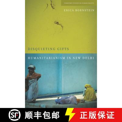 【3-4周达】Disquieting Gifts: Humanitarianism in New Delhi [9780804770026]