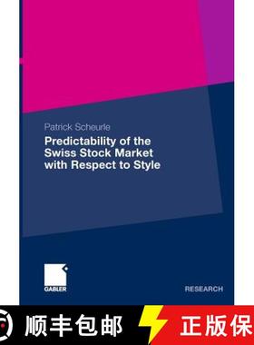【3-4周达】Predictability of the Swiss Stock Market with Respect to Style [9783834921918]