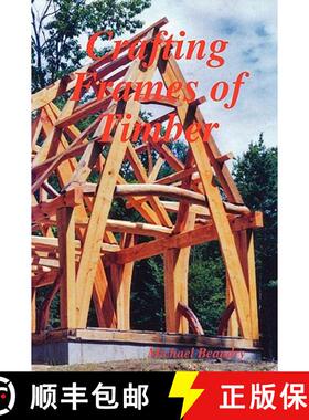 【3-4周达】Crafting Frames of Timber [9780578018379]