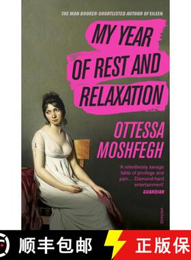 【3-4周达】My Year of Rest and Relaxation: TIKTOK MADE ME BUY IT! The New York Times bestseller. [9781784707422]