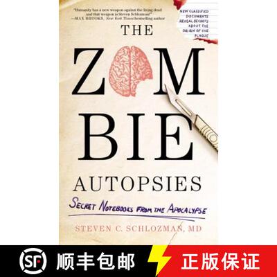 【3-4周达】The Zombie Autopsies: Secret Notebooks from the Apocalypse [9780446564656]