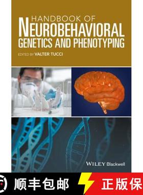 【3-4周达】Handbook Of Neurobehavioral Genetics And Phenotyping [Wiley生命科学] [9781118540718]