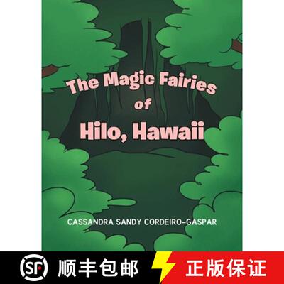 【3-4周达】The Magic Fairies of Hilo, Hawaii [9781098077907]