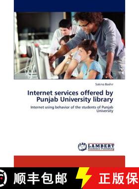 预订 Internet services offered by Punjab University library [9783659125508]