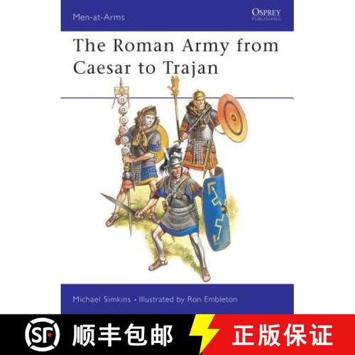 【3-4周达】The Roman Army from Caesar to Trajan [9780850455281]