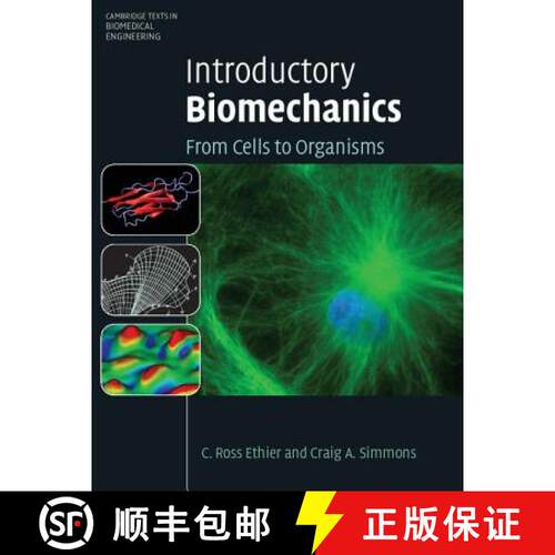 【3-4周达】精装 Introductory Biomechanics: From Cells to Organisms - Introductory Biomechanics: From ... [9780521841122]