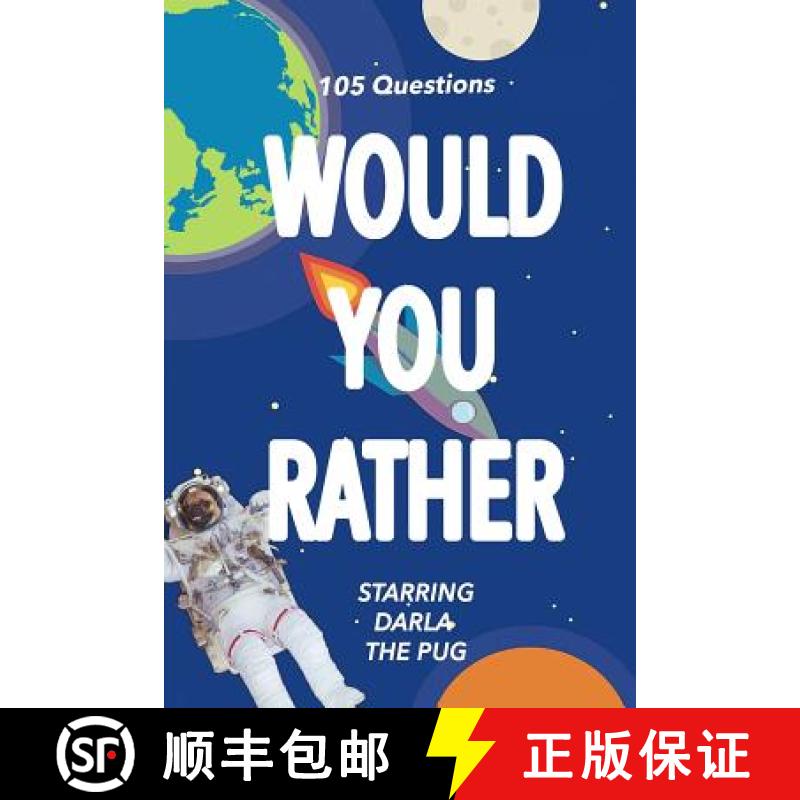 预订 Would You Rather: Starring Darla the Pug [9781732746039]
