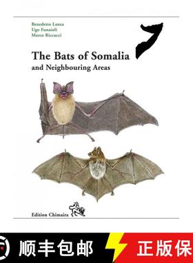 【3-4周达】The Bats of Somalia and Neighbouring Areas [9783899734478]