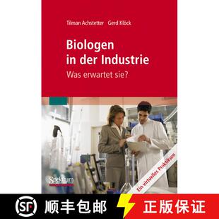 【3-4周达】Biologen in der Industrie: Was erwartet sie? : Ein virtuelles Praktikum [9783827418777]