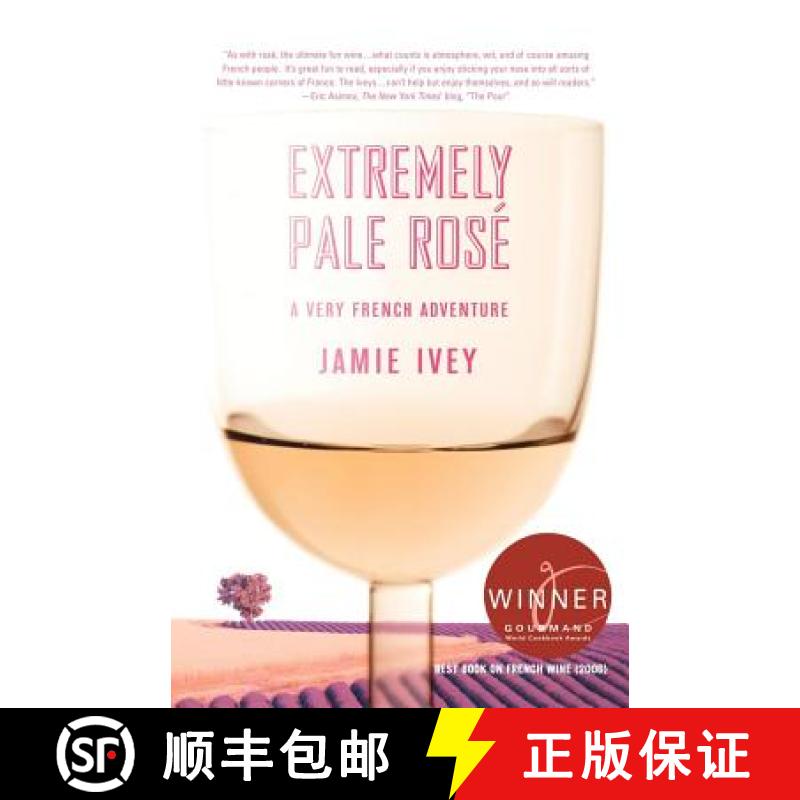 【3-4周达】Extremely Pale Rosé: A Very French Adventure [9780312369316]