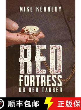 【3-4周达】Red Fortress ob der Tauber [9781532331855]