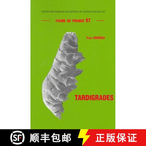 预订 Faune de France, Volume 87: Tardigrades [9782903052249]
