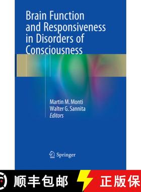 【3-4周达】Brain Function and Responsiveness in Disorders of Consciousness [9783319793412]