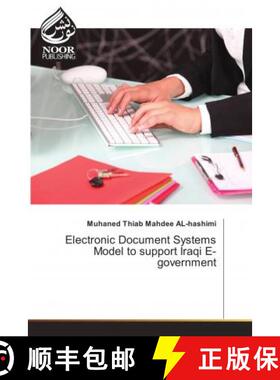 预订 Electronic Document Systems Model to support Iraqi E-government [9783330851221]