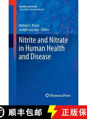 【3-4周达】Nitrite and Nitrate in Human Health and Disease [9781617797330]