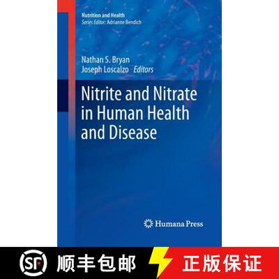 【3-4周达】Nitrite and Nitrate in Human Health and Disease [9781617797330]