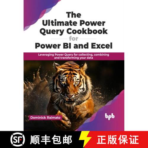 【3-4周达】The Ultimate Power Query Cookbook for Power BI and Excel: Leveraging Power Query for colle... [9789355517395]
