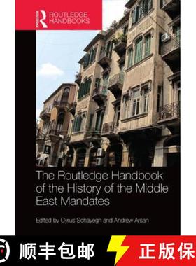 【3-4周达】The Routledge Handbook of the History of the Middle East Mandates [9781138800588]