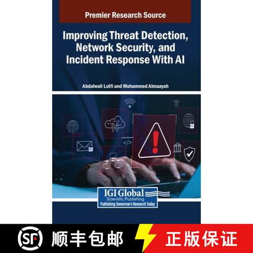 【3-4周达】精装 Improving Threat Detection, Network Security, and Incident Response With AI [9798337321158]