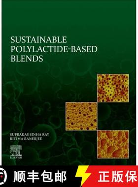 【3-4周达】Sustainable Polylactide-Based Blends [9780323858687]