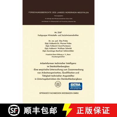 【3-4周达】Arbeitsformen technischer Intelligenz im Steinkohlenbergbau: Eine empirische Untersuchung ... [9783531025476]
