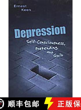 预订 Depression: Self-Consciousness, Pretending, and Guilt [9780275975678]